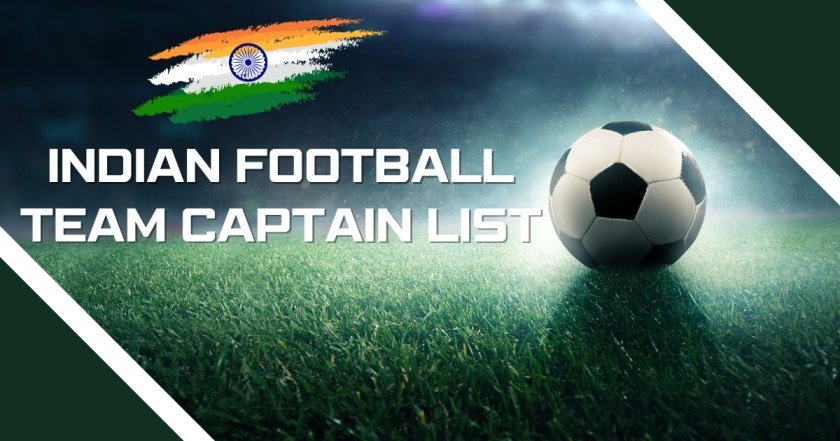 Indian Football Team Captain List