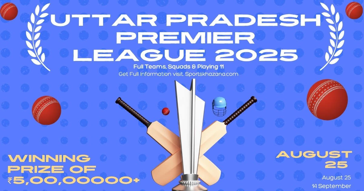 Uttar Pradesh Premier League 2025
