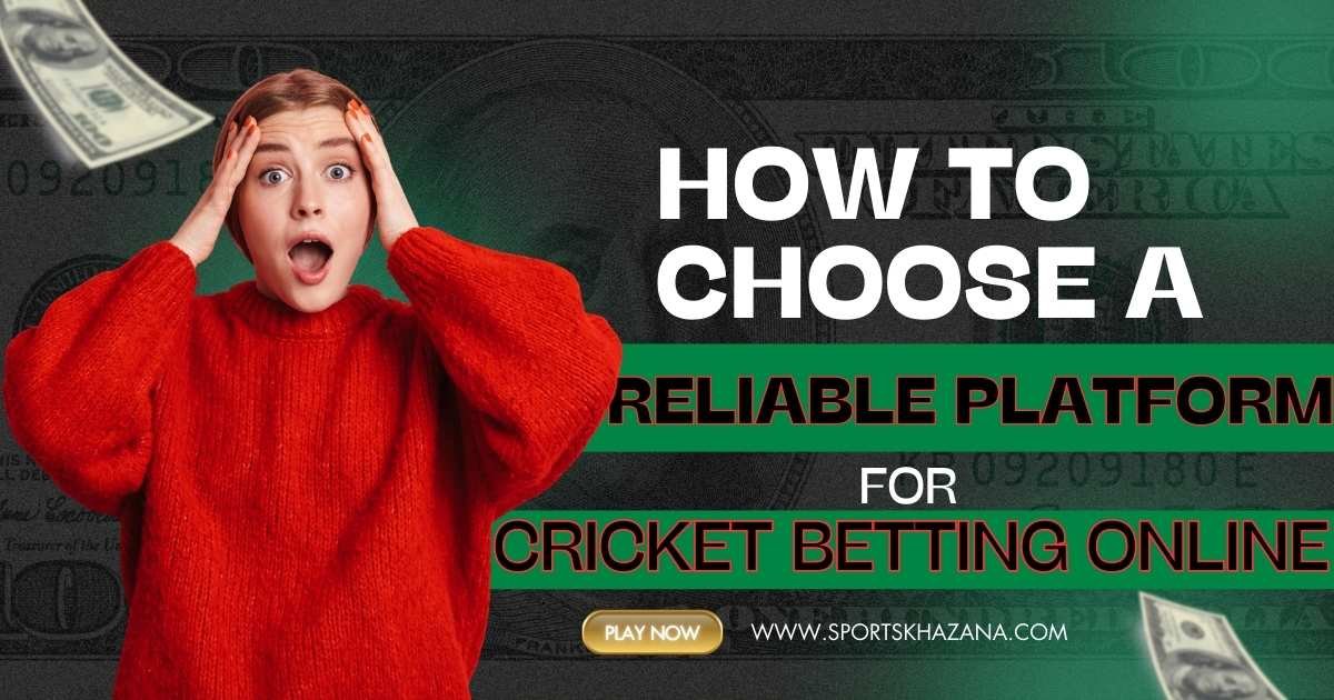 Reliable Platform for Cricket Betting Online